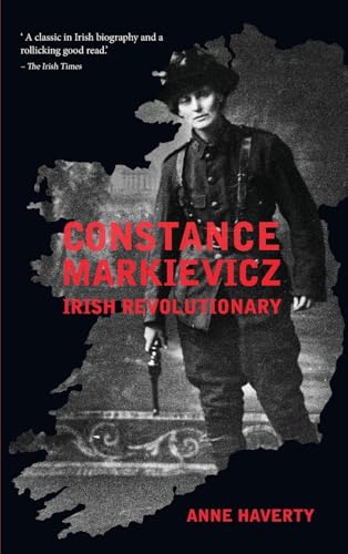 Constance Markievicz Irish Revolutionary