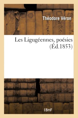 Les Ligugéennes, Poésies (Litterature) (French Edition)