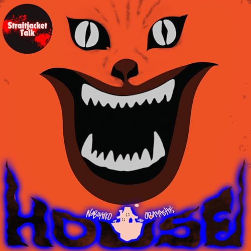 BONUS: Straitjacket Talk- House (1977)