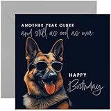 Old English Co. 'Another Year Older and Still as Cool as Ever' Funny Birthday Card for Him - German Shepard Dog Birthday Card - Hilarious Birthday Card for Son, Dad, Grandson | Blank Inside Envelope