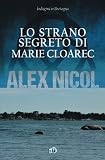 Lo strano segreto di Marie Cloarec: Indagini in Bretagna