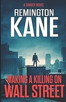 Making a Killing on Wall Street 1508915776 Book Cover