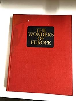 THE WONDERS OF EUROPE ; PREFACE BY SALVADOR DE MADARIAGA