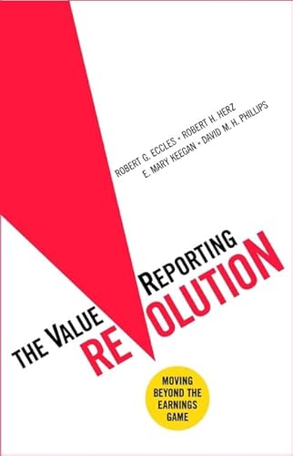 The ValueReporting Revolution: Moving Beyond th... 0471398799 Book Cover