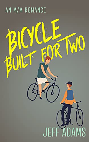 Bicycle Built for Two: An M/M Romance