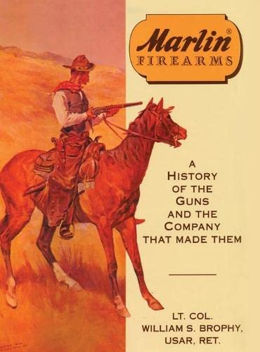 paper caps for cap guns - Marlin Firearms: A History of the Guns and the Company That Made Them