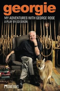 Paperback Georgie: My Adventures With George Rose Book