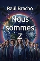 Nous sommes Z (MetaBook) B0G26J5396 Book Cover