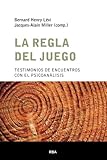  La regla del juego: Testimonios de encuentros con el psicoanálisis (Escuela Lacaniana, Band 5)