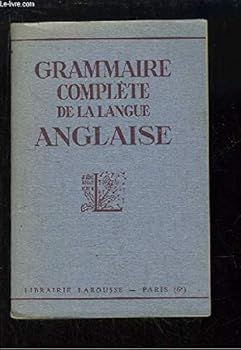 Paperback Grammaire complète de la langue anglaise [French] Book
