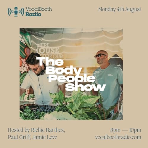 The Body People Show &mdash; Vocal Booth Radio, August 2025 Podcast Por  arte de portada