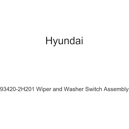 Amazon Com Genuine Hyundai 934 2h1 Wiper And Washer Switch Assembly Automotive