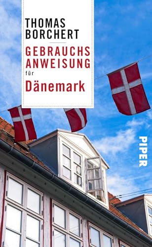 Preisvergleich Produktbild Gebrauchsanweisung für Dänemark: Aktualisierte Neuausgabe 2025.