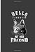 Produktbild Hello Darkness My Old Friend: Friendly Cat Perfect Lined Notebook/Journal (6"x9")