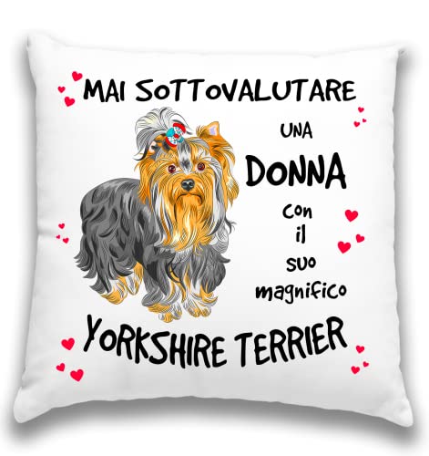 Cojín YORKSHIRE TERRIER gadget divertido idea regalo cumpleaños para mujer niña amante Yorkshire Terrier - (con relleno 38 x 38) mujer con Yorkshire Terrier
