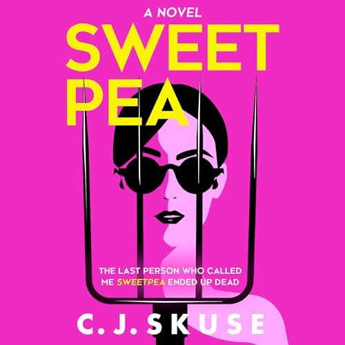 Sweetpea Audiobook by C.J. Skuse