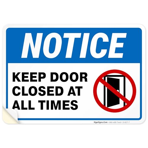 Keep Door Closed Sign,