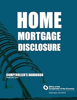 Paperback Home Mortgage Disclosure: Comptroller's Handbook February 2010 Book
