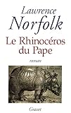  LE RHINOCEROS DU PAPE (Littérature Etrangère)