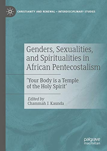Buy Genders, Sexualities, and Spiritualities in African Pentecostalism — BookShops.in