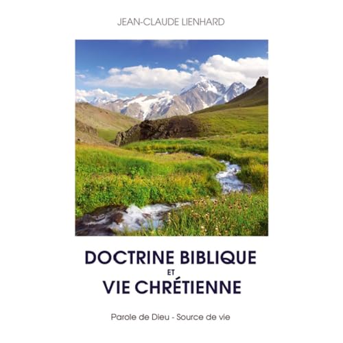 Doctrine biblique et vie chrétienne Audiolibro Por Jean-Claude Lienhard arte de portada