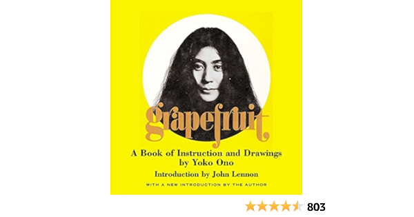 Amazon | Grapefruit: A Book of Instructions and Drawings by Yoko Ono
