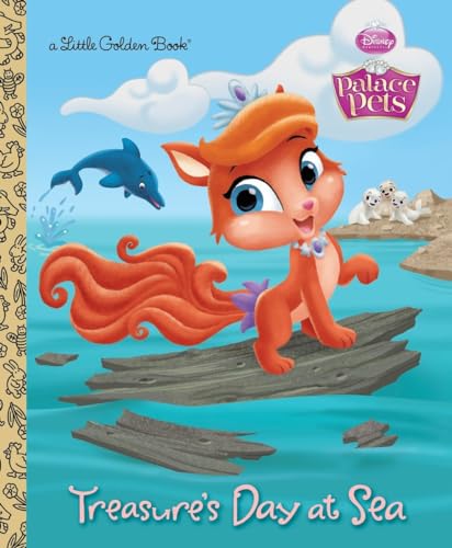 Treasure's Day at Sea (Disney Princess: Palace Pets) (Little Golden Book)