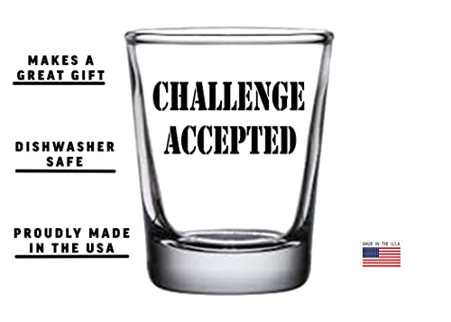 Rogue River Tactical Copo de shot engraçado Challenge Accepted Gag Gift Piada sarcástica