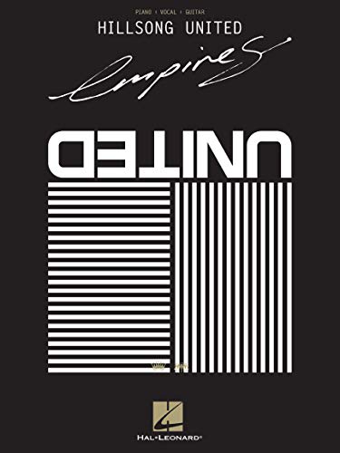 Hillsong United - Empires - Piano, Vocal and Guitar Chords