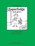Superfudge: Novel-Ties Study Guide