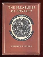 The Pleasures Of Poverty B000LJTIRG Book Cover