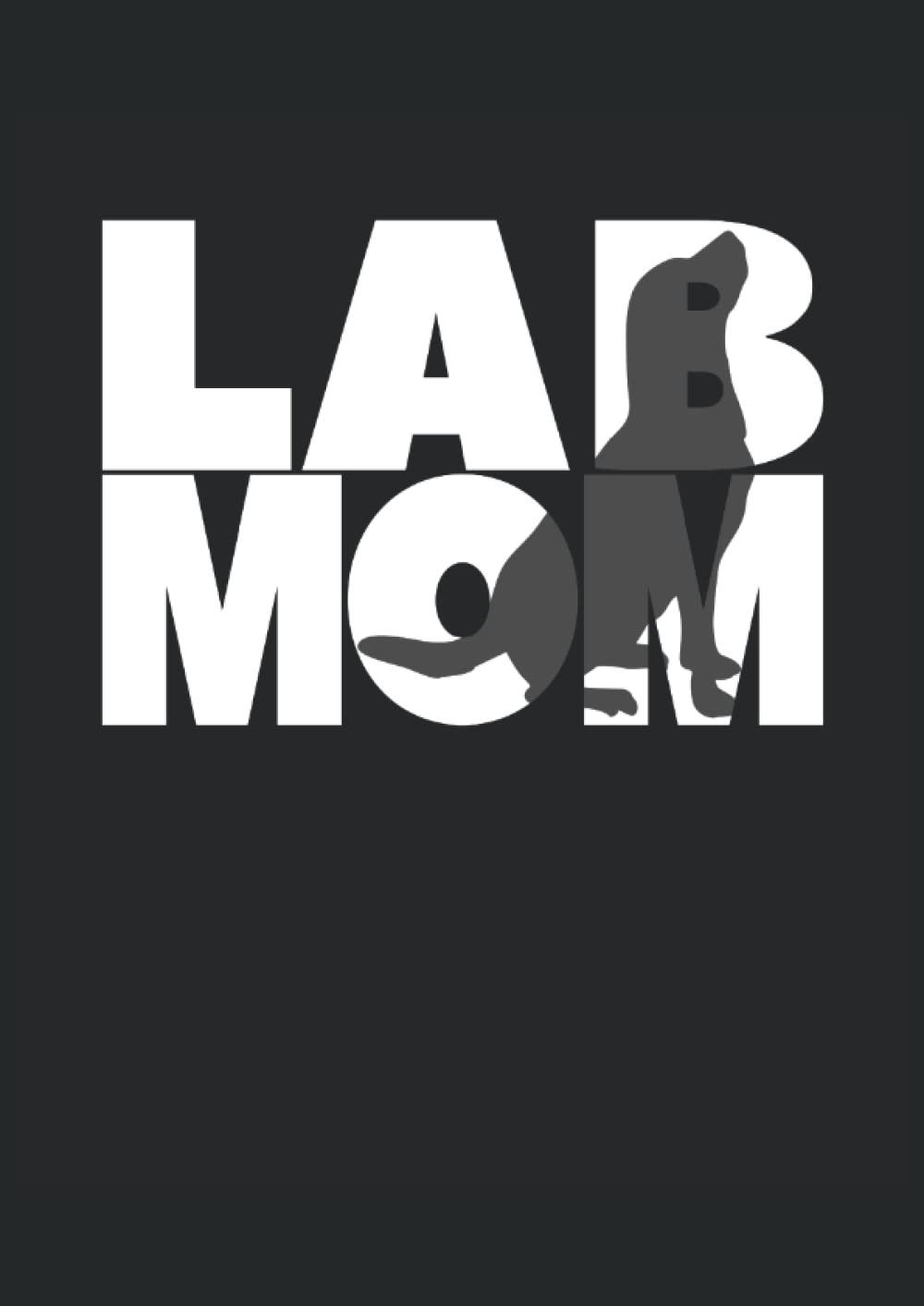 Lab Mom: Notizbuch | Notebook | Kariert, DIN A4 (21 x 29,7 cm), 120 Seiten, creme-farbenes Papier, mattes Cover