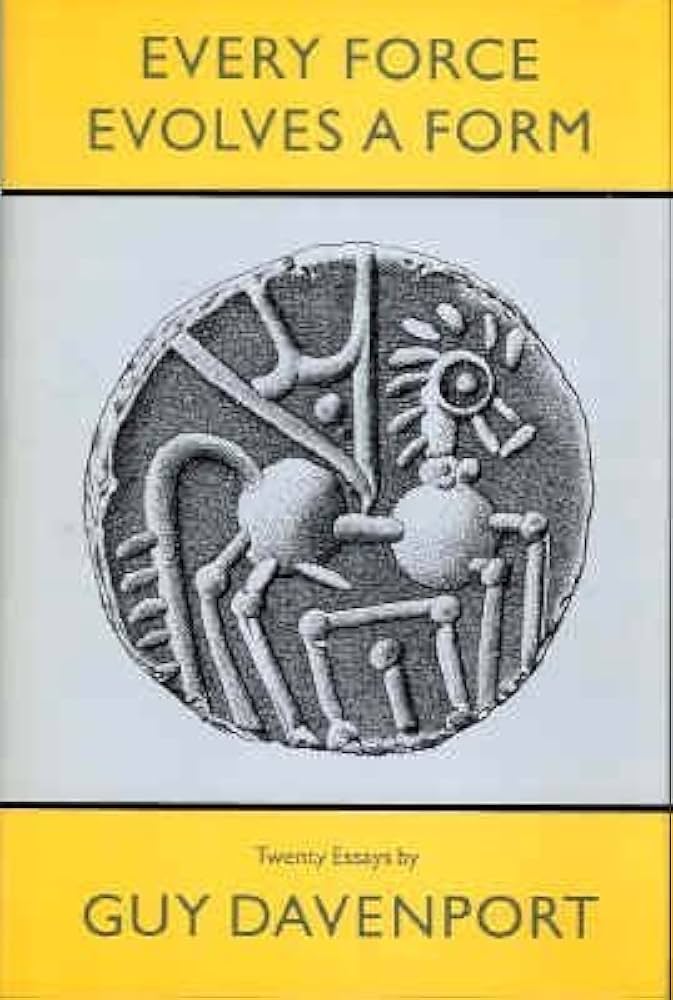 文学・小説 Every Force Evolves a Form Amazon | Every Force Evolves a Form | Davenport, Guy