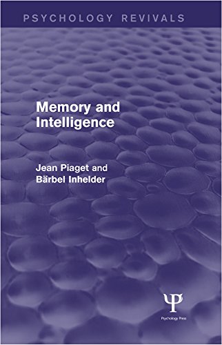 Memory and Intelligence (Psychology Revivals)      1st Edition, Kindle Edition
