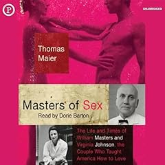 Masters of Sex Audiobook By Thomas Maier cover art