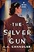 The Silver Gun (An Art Deco Mystery)