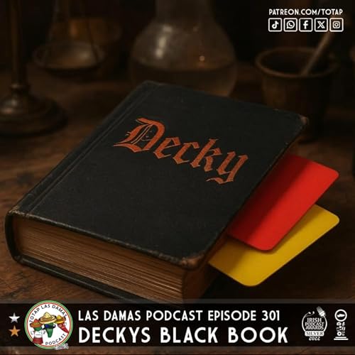 Page de couverture de Episode 301 - Las Damas - Decky's Black Book