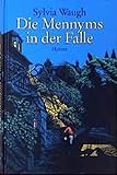 Die Mennyms in der Falle - Sylvia Waugh Übersetzer: Cornelia Krutz-Arnold 