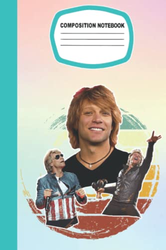 Jon Bon Jovi Notebook Singer for Fan Men Women Teen: Jon Bon Jovi Composition Notebook | Jon Bon Jovi Diary | Journal | Gifts For Any Occasion in Work ... School, Event | Size 6 x 9 inches | 105 pages