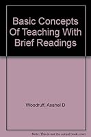 Basic concepts of teaching,: With brief readings B0007DTH22 Book Cover