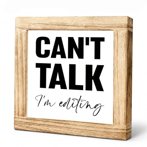 Funny Editing Wooden Sign, "Can't Talk I'm Editing" Quote Plaque, Humorous Office Desk Decor, Sarcastic Coworker Gift, Rustic Desk or Shelf Decoration, 5.9 x 5.9 Inches