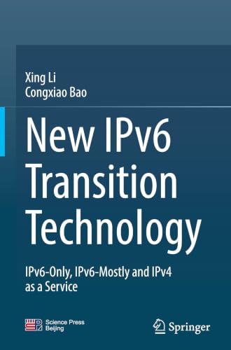New IPv6 Transition Technology: IPv6-Only, IPv6-Mostly and IPv4 as a Service