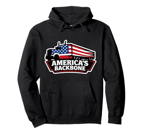 Truck Drivers America's Backbone Patriotic Trucker Trucker Sweat à Capuche