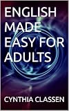 ENGLISH MADE EASY FOR ADULTS