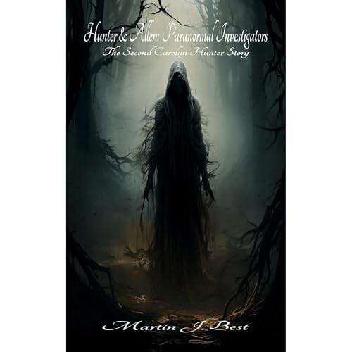 Hunter &amp;amp; Allen: Paranormal Investigators by Martin J. Best episode artwork