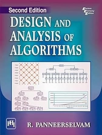 Buy DESIGN AND ANALYSIS OF ALGORITHMS, 2ND EDN Book Online at Low ...