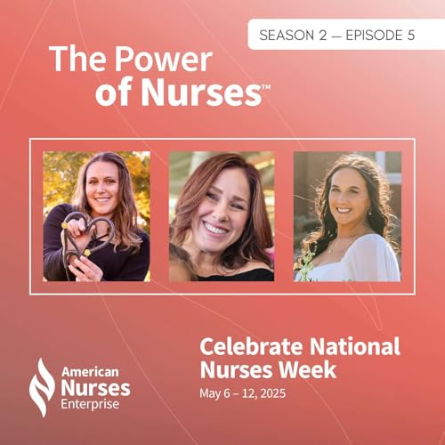 『National Nurses Week 2025 - The Power of Nurses™』のカバーアート