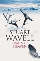 Trails to Heaven 070908188X Book Cover