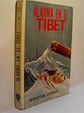  ALARMA EN EL TIBET