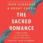Cover of The Sacred Romance (Revised and Updated Edition)